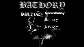 Bathory  - Necromansy D tuning