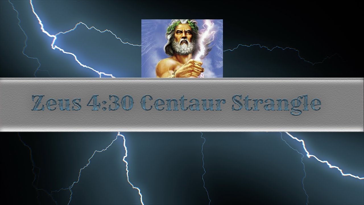 Zeus Centaur Strangle Guide