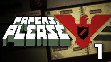 Welcome To Arstotzka! (Papers Please #1)