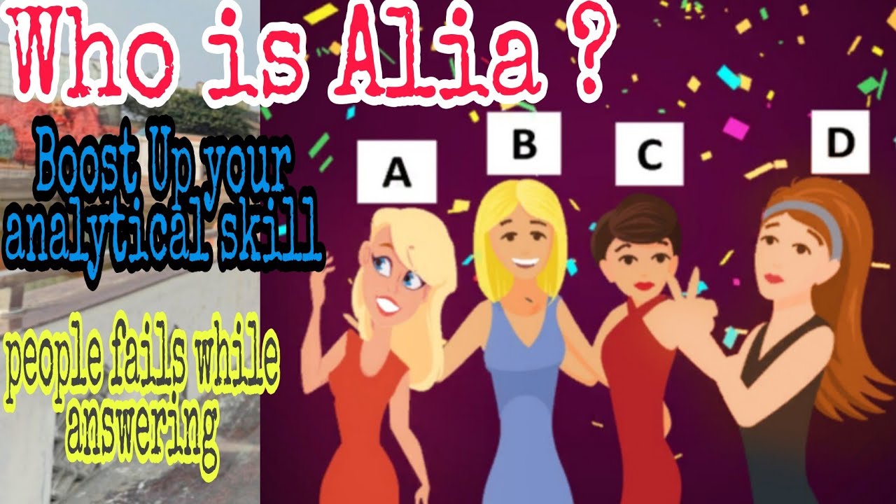 Who is Alia ? Detective Riddles To Train your Analytical Skills ...