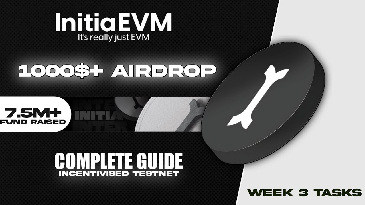 INITIA CONFIRMED AIRDROP 🎁 - FULL GUIDE ON INITIA TESTNET, INITIA 3RD WEEK TASKS