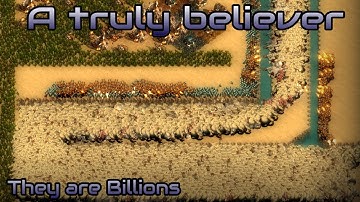They are Billions - A truly believer - Custom map - No pause