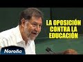 La Mejor Educación para el Pueblo - Noroña