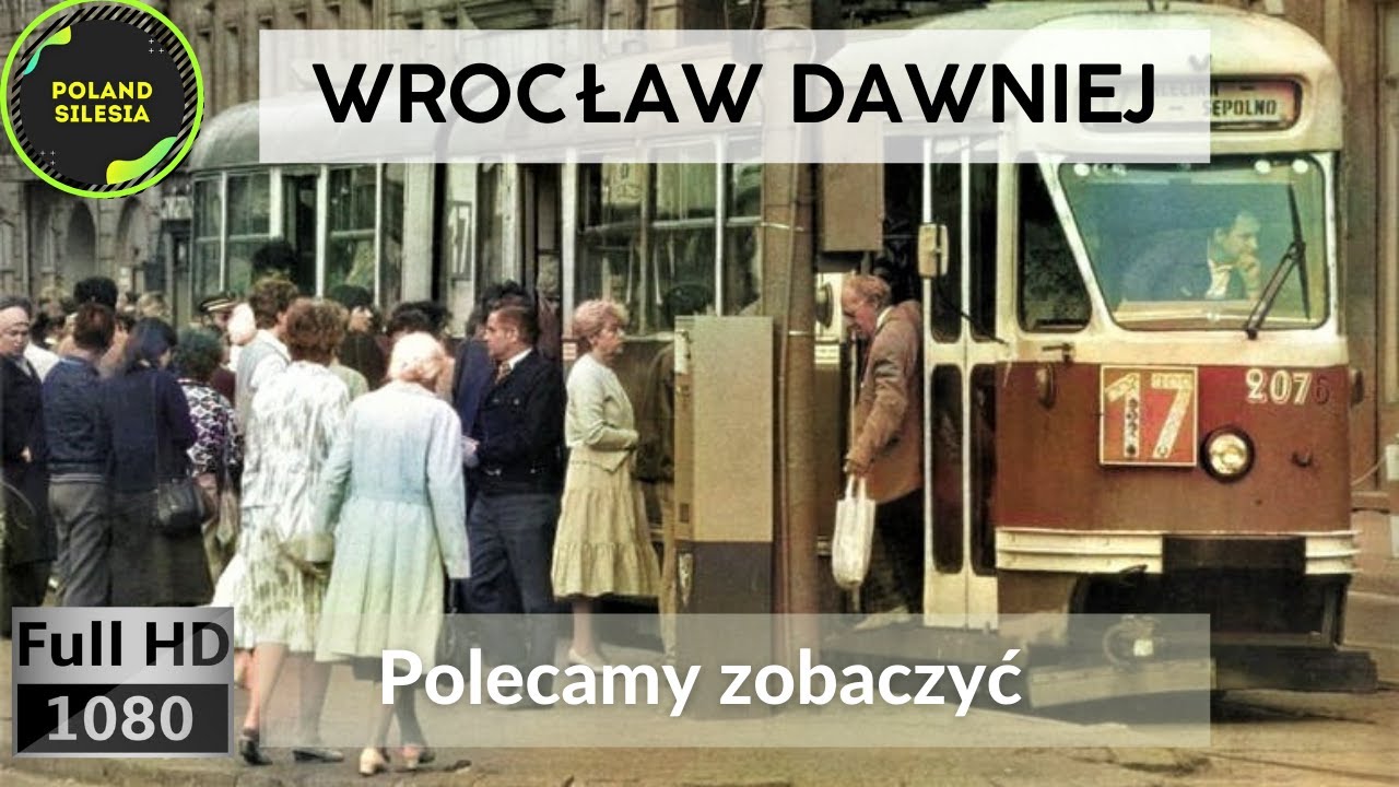 WROCŁAW – Polskie Miasta Kiedyś – Lata 80. i 90. XX wieku