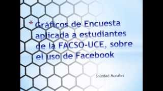 Encuesta sobre uso de redes sociales, Facso-UCE