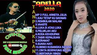 ADELLA FULL MP3 ARNETA JULIA - 2021