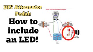 LED in a DIY Little Black Amp Box Attenuator Pedal