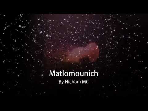 Hicham MC Matlomounich متلومونيش Official Video 