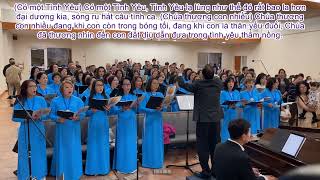 Có một Tình Yêu - Lm. Ân Đức - Ca Đoàn Magnificat - Good Shepherd Parish - San Diego CA