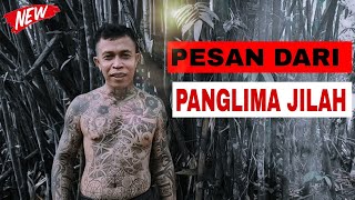 PESAN PANGLIMA JILAH