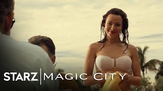 Magic City | Magic City Episode 102 Preview | STARZ
