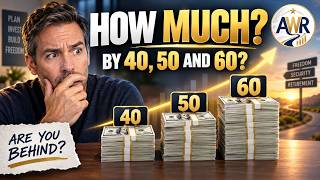 How Much Money Should You Have by 40, 50 and 60 #money