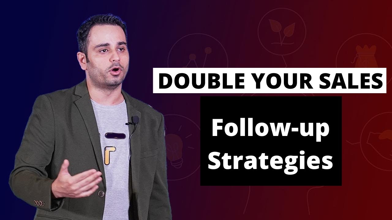 10 Follow-up Strategies to Double your Sales