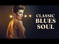 2025 Classic Blues Playlist | Amy Winehouse Tribute Album - Love, Heartache &amp; Raw Soul