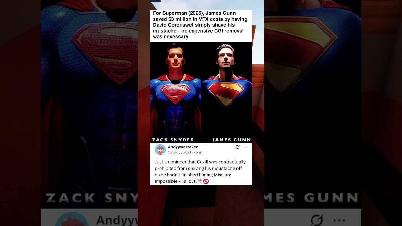 For Superman (2025), James Gunn saved $3 million in VFX costs by having David Corenswet simply shave