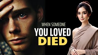 Namaste.How To Handle The Grief When Someone You Loved Died | Buddhism In English 🙏💔