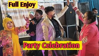Party Celebration,full enjoy party Celebration,, party dance,Party dance tips,,party me dance vlog 