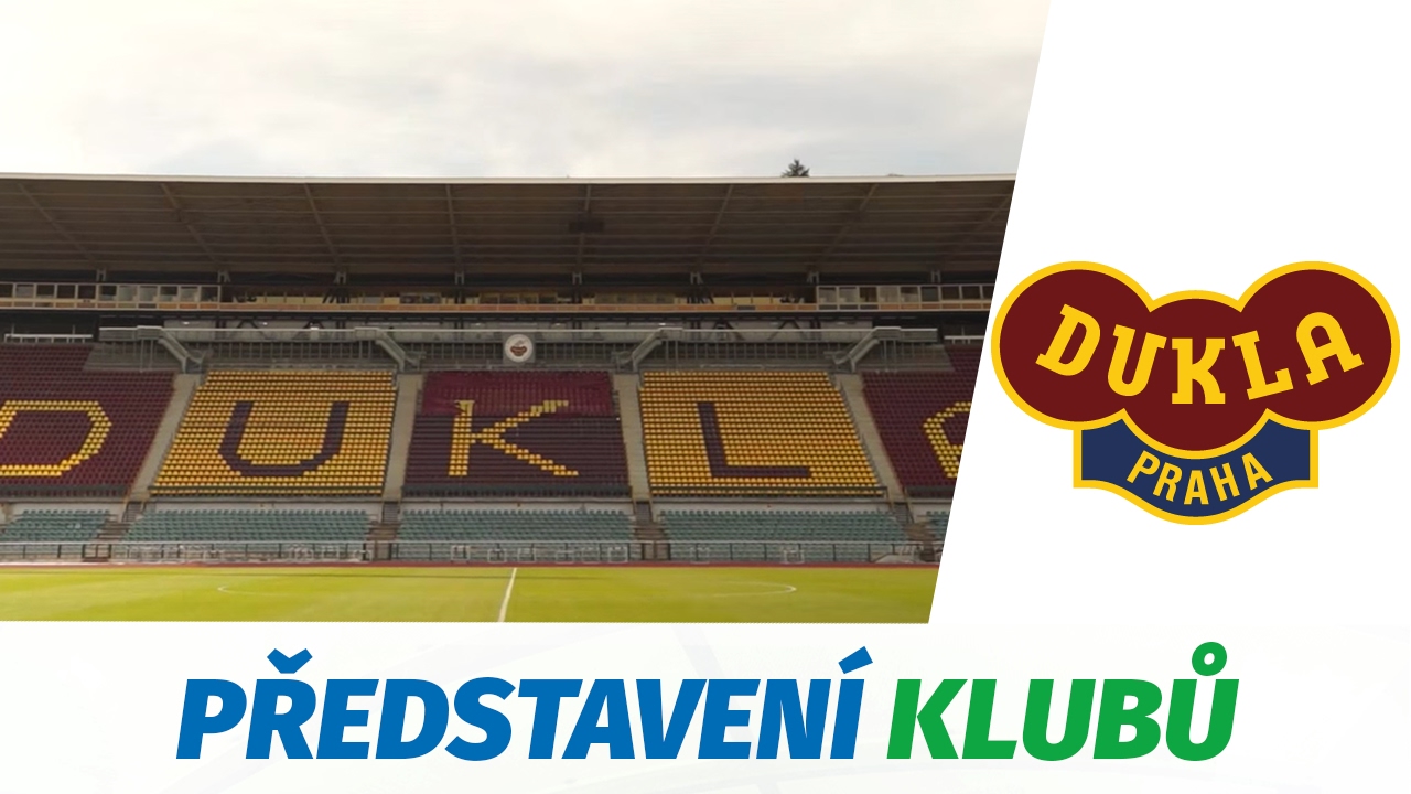 Kluby SL se představují - FK Dukla Praha