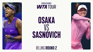 Naomi Osaka vs. Aliaksandra Sasnovich | 2025 Beijing Round 2 | WTA Match Highlights