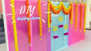 DIY -BUDGET INDIAN WEDDING DECORATION IDEAS - Party Decorations.