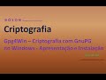 Guia Completo do Gpg4Win: Instalação e Criptografia Segura no Windows 🔐
