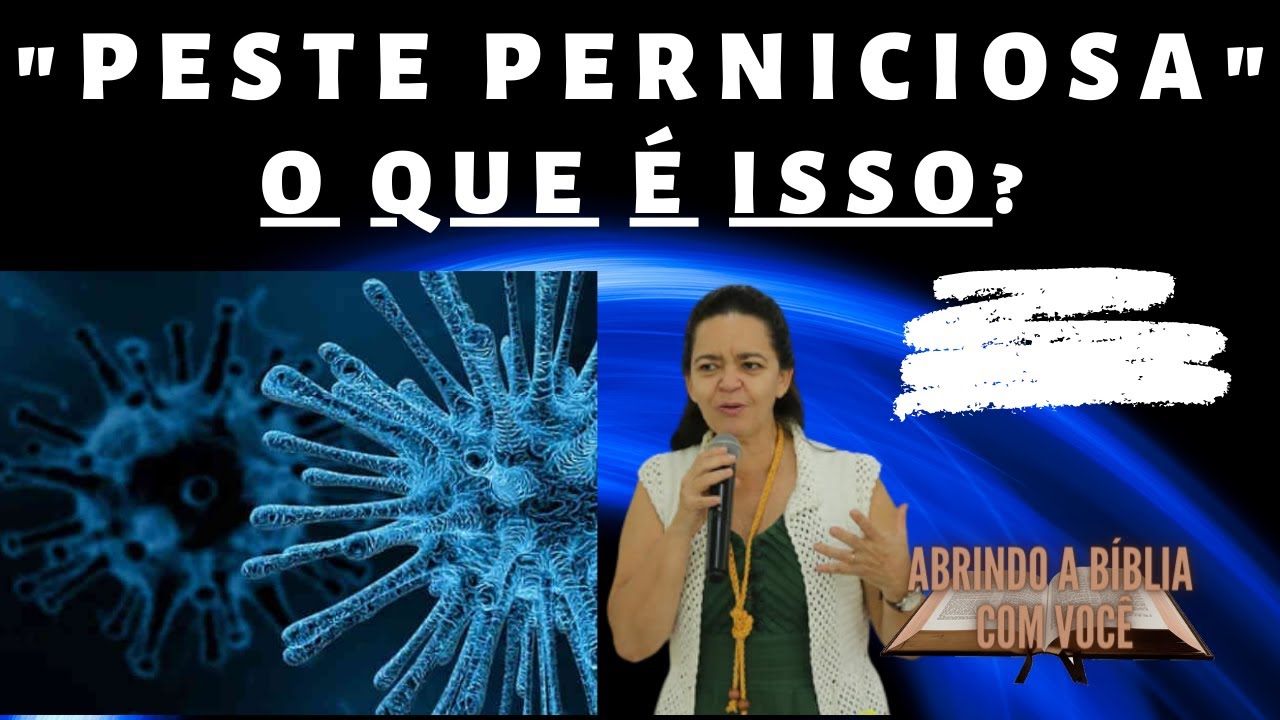 O Que é Peste Perniciosa - RETOEDU