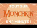 Munchkin expliqué en 1 minute !
