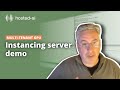 hosted·ai demo | 9. Multi tenant GPU instancing server demo