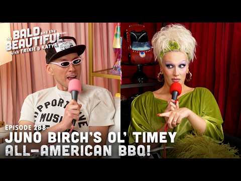 Juno Birch’s Ol’ Timey All-American BBQ! | The Bald and the Beautiful