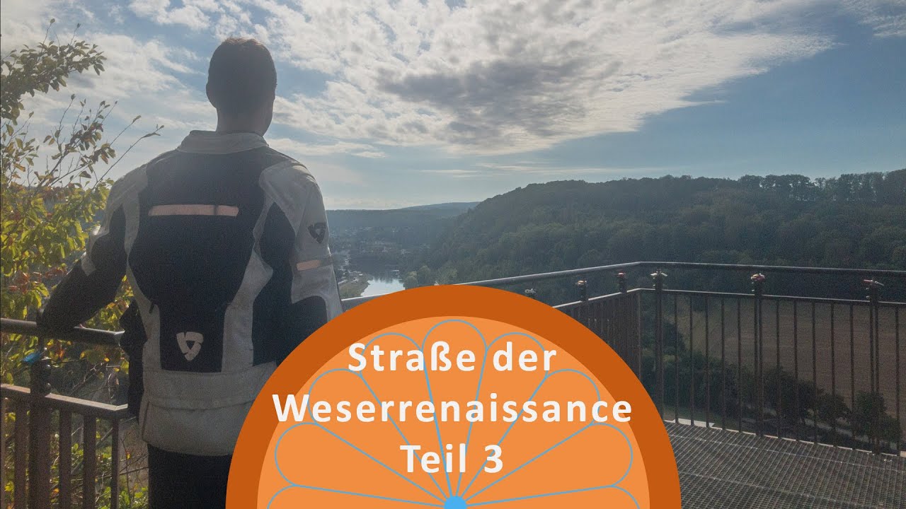 Motorradtour entlang der Straße der Weserrenaissance durch das Weserbergland - Teil 3