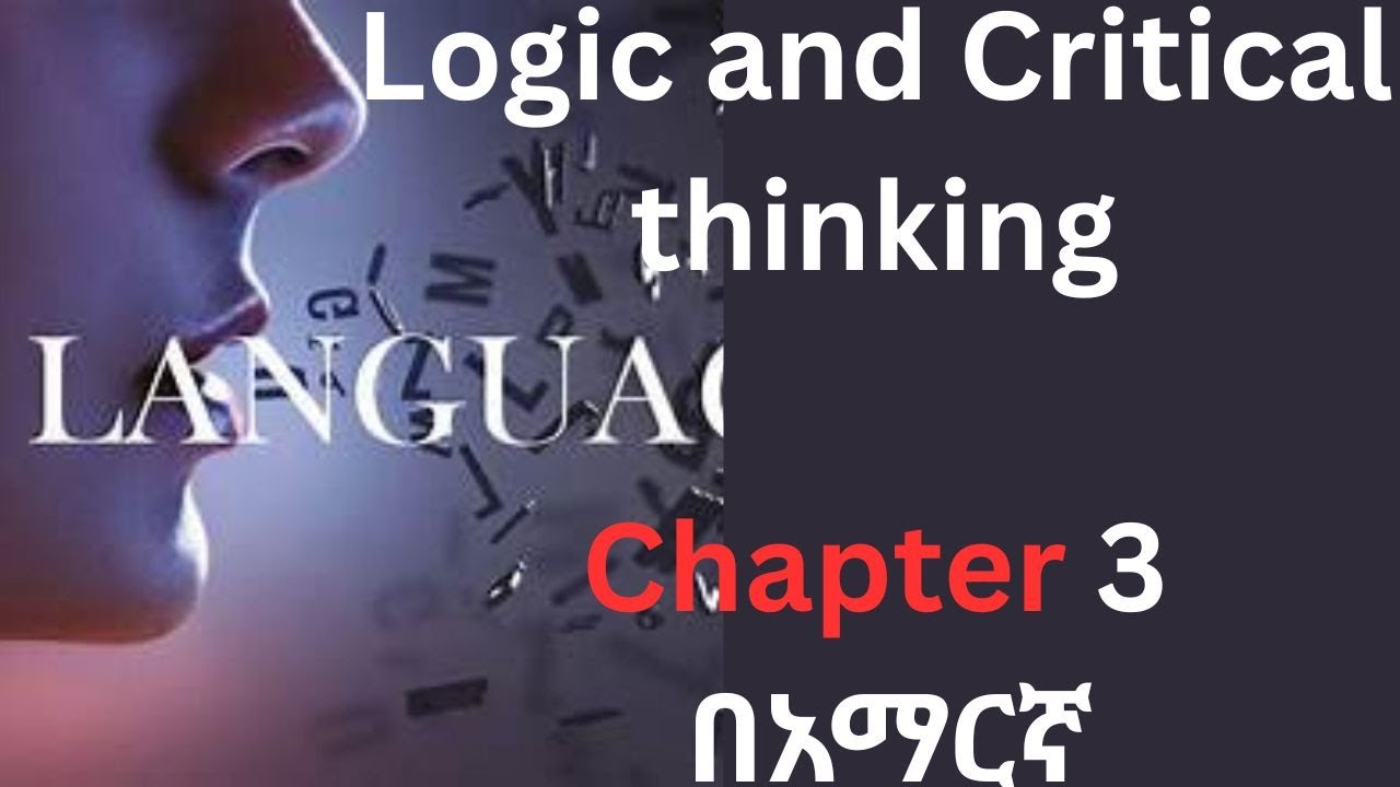 Logic and Critical thinking Chapter 3 full course #logic and #language ...