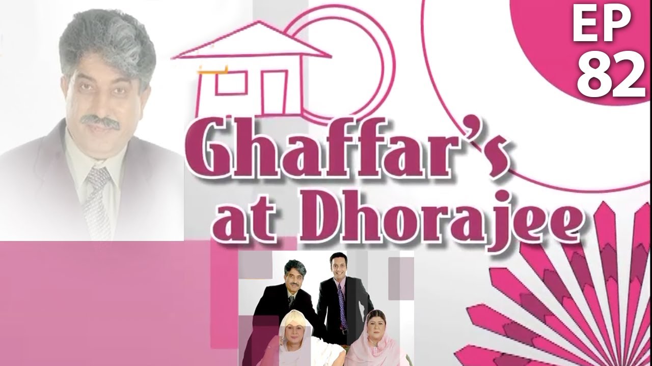 Ghaffar's at Dhorajee Episode 82 | Kamran Jilani | Hasan Jahangir | ARY Zindagi