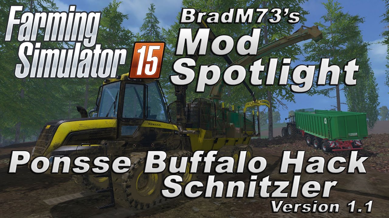 Farming Simulator 2015 - Mod Spotlight - Ponsse Buffalo Hack Schnitzier ...