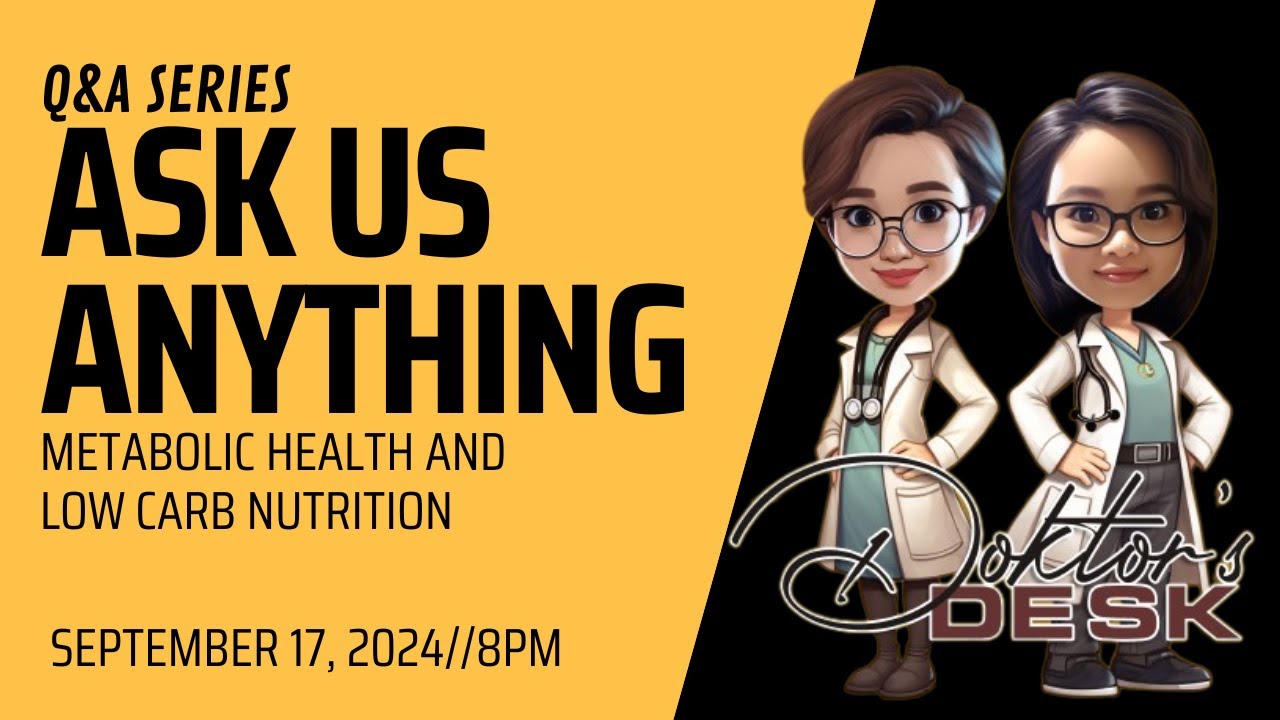 Metabolic Health and Nutrition Live Q and A // September 17, 2024