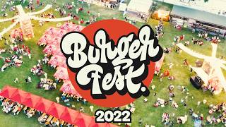 BurgerFest 2022 Aftermovie