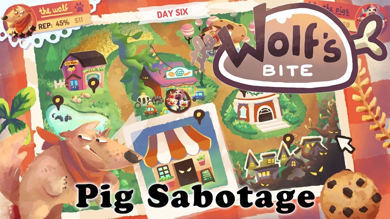 The Wolf's Bite - Pig Sabotage