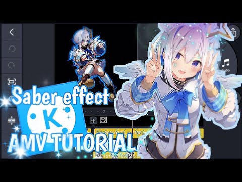 Saber Effect | Kinemaster AMV Tutorial