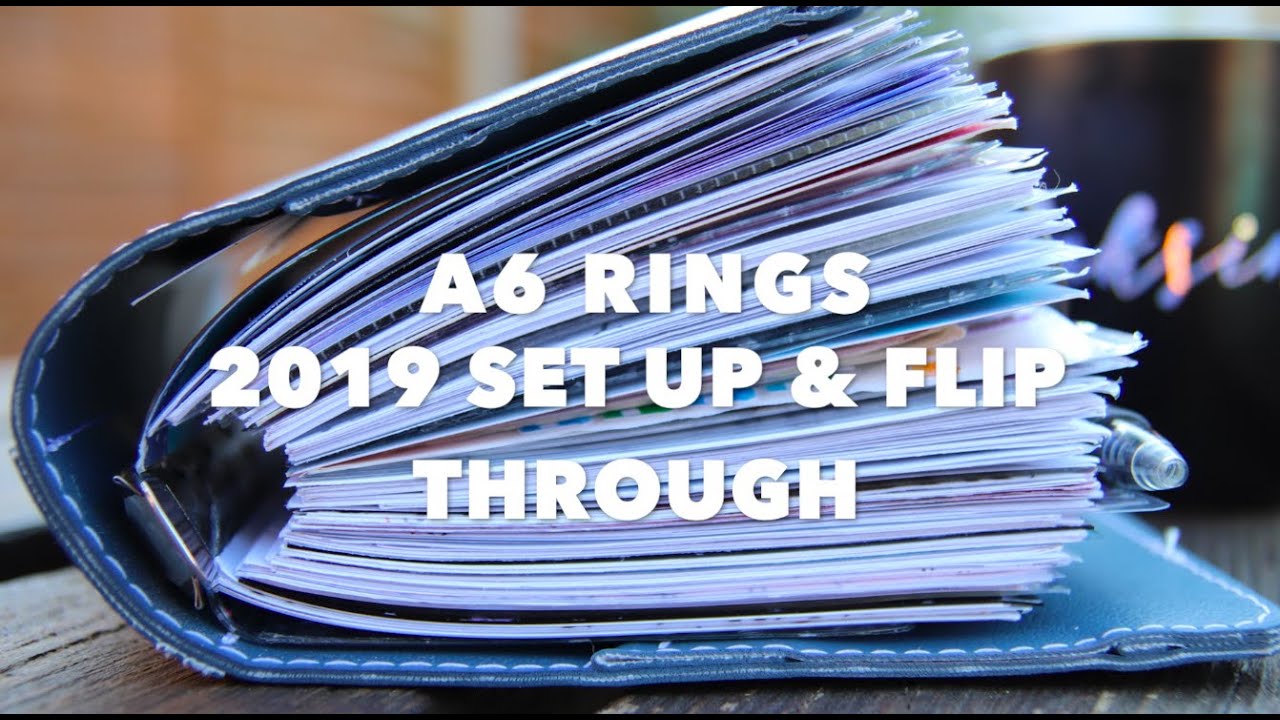 A6 Rings 2019 Set up and Flip through