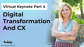 Digital Transformation And Customer Experience