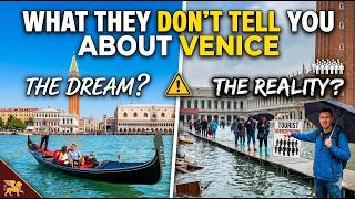 What They Don't Tell You About VENICE, ITALY