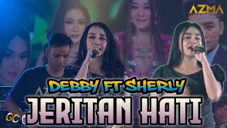 JERITAN HATI - DEBBY AGUSTIN FT SHERLY BP2 || AZMA ENTERTAINMENT || LIVE PERFORM CIPARAY