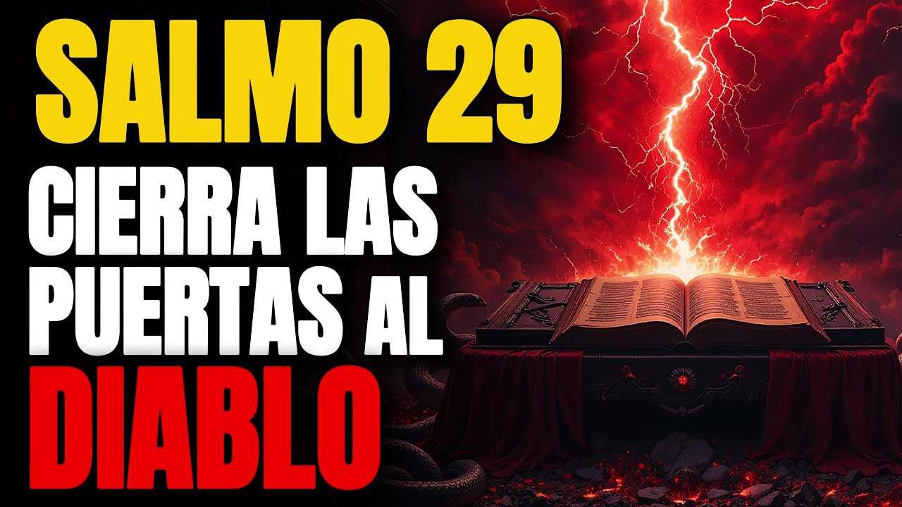 🛑Salmo 29: Oración Para Cerrar las Puertas a Enemigos Ocultos - YouTube
