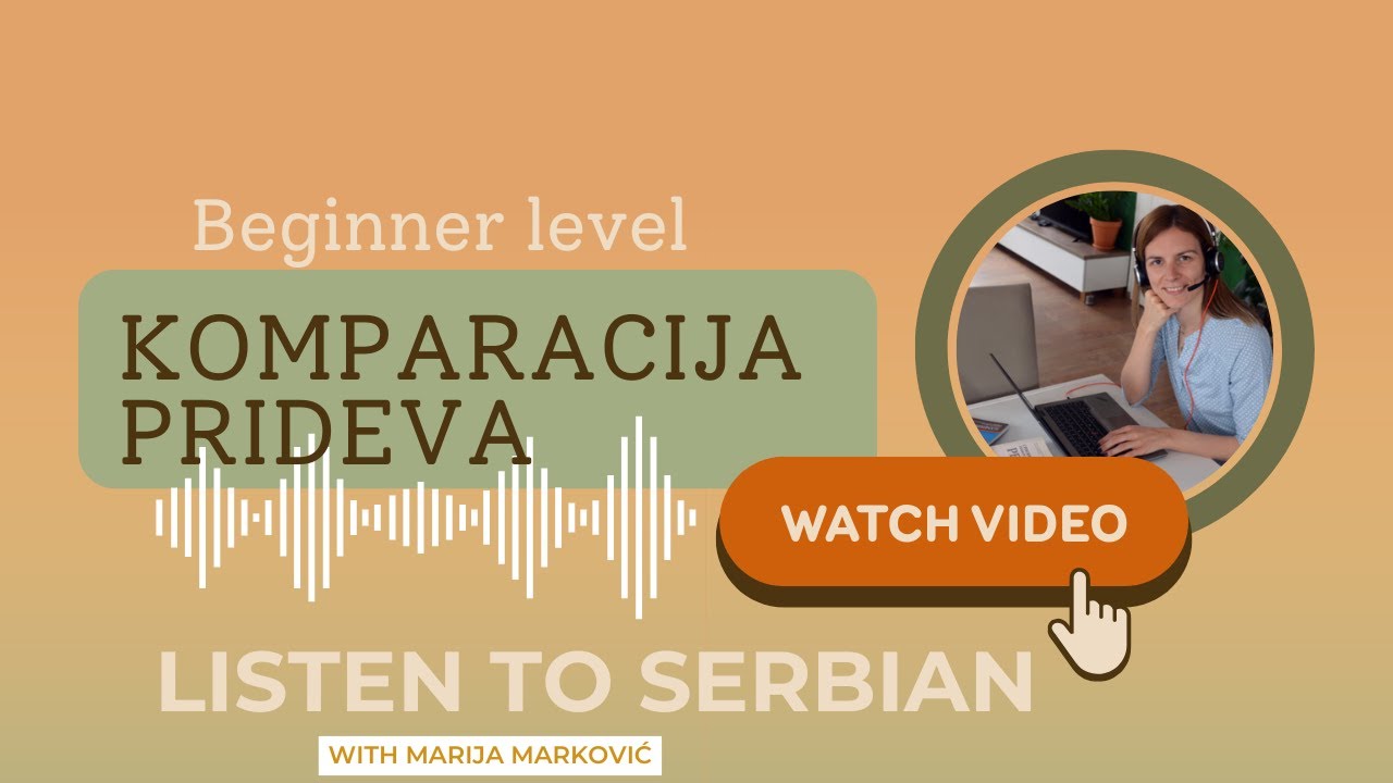 Comparison of adjectives in Serbian - Komparacija prideva