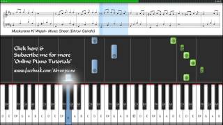 Video thumbnail of "Muskurane Ki Wajah (City Lights) | Piano Tutorial + Music Sheet + MIDI --  Dhruv Gandhi"