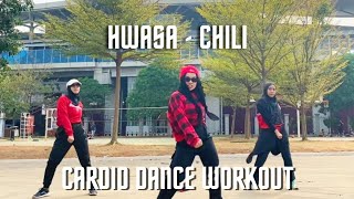 HWASA - CHILI | CARDIO DANCE WORKOUT | CHOREO BY LILIANA PUTRI #dancefitness #zumba