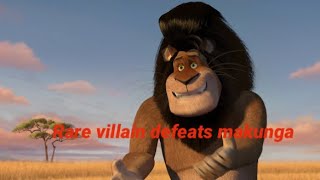 Rare villain defeats makunga and nana