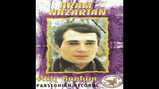 Aram Nazaryan - Dartsel Em Miaynak 1995 *Classic*