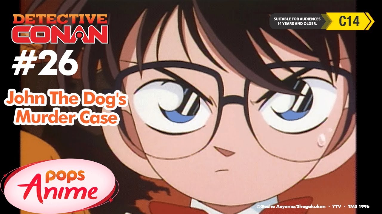 Detective Conan - Ep 26 - John The Dog's Murder Case | EngSub