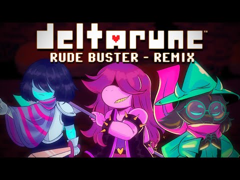 DELTARUNE - Rude Buster [EJSU REMIX]