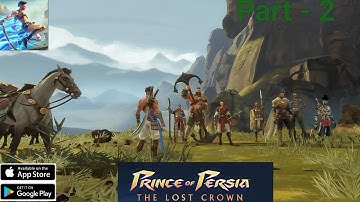 Prince of Persia: Lost Crown Gameplay ( Android , iOS ) Part 2